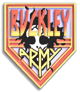 A parody of a KISS Army patch: Buckley Army; with a skull drawn by Jeff Buckley.